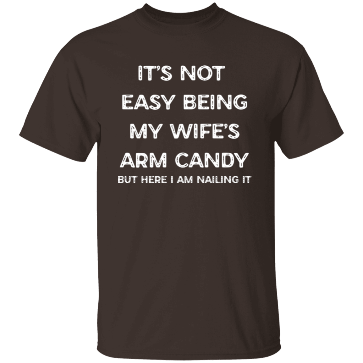 My Wife | T-Shirt