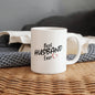 Best Husband Ever | ceramic mug