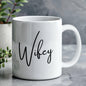 Wifey | ceramic mug